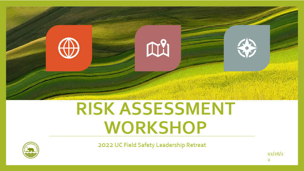 Risk Assessment in the field